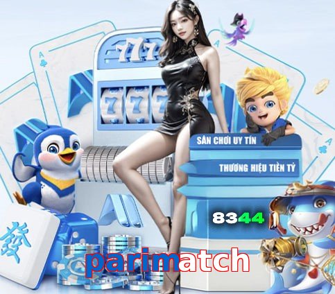 parimatch – Nền tảng giải trí an toàn parimatch